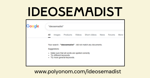 Ideosemadist Polyonom Search Result 25 July 2025 Image